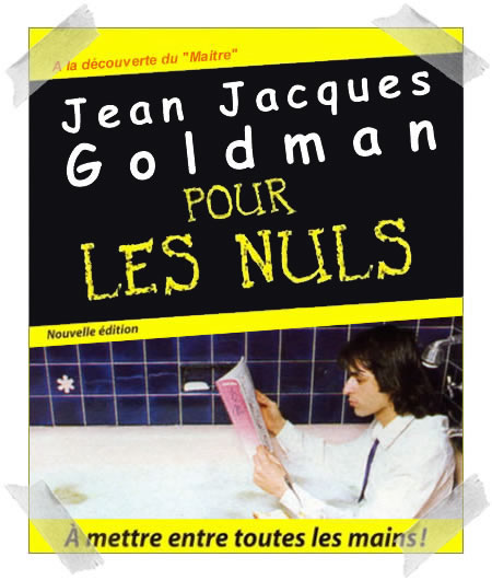 Goldman pour les nuls